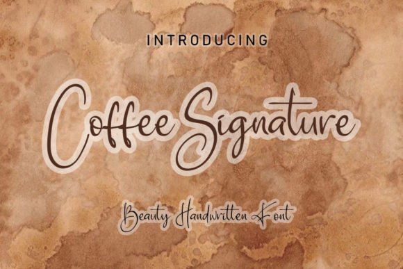 Coffee Signature: A Typeface for Building a Brand That Feels Welcoming