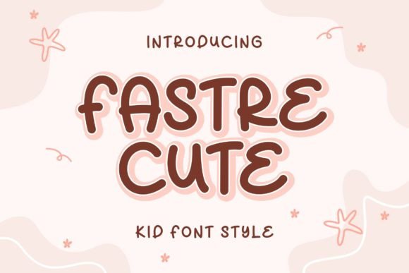 Fastre Cute: The Bold Display Font for Campaign Creatives