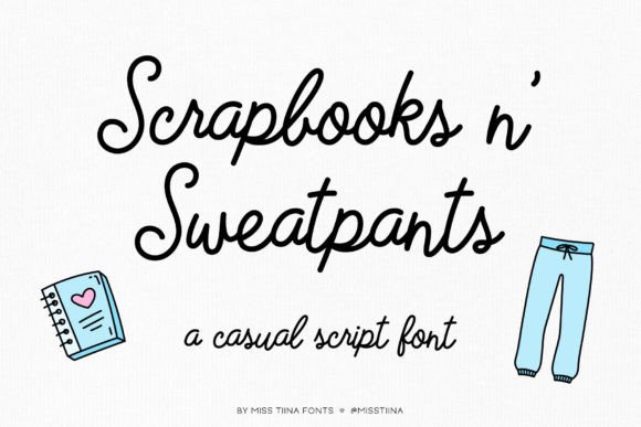 Scrapbooks N Sweatpants: A Friendly Script Font for Your Brand